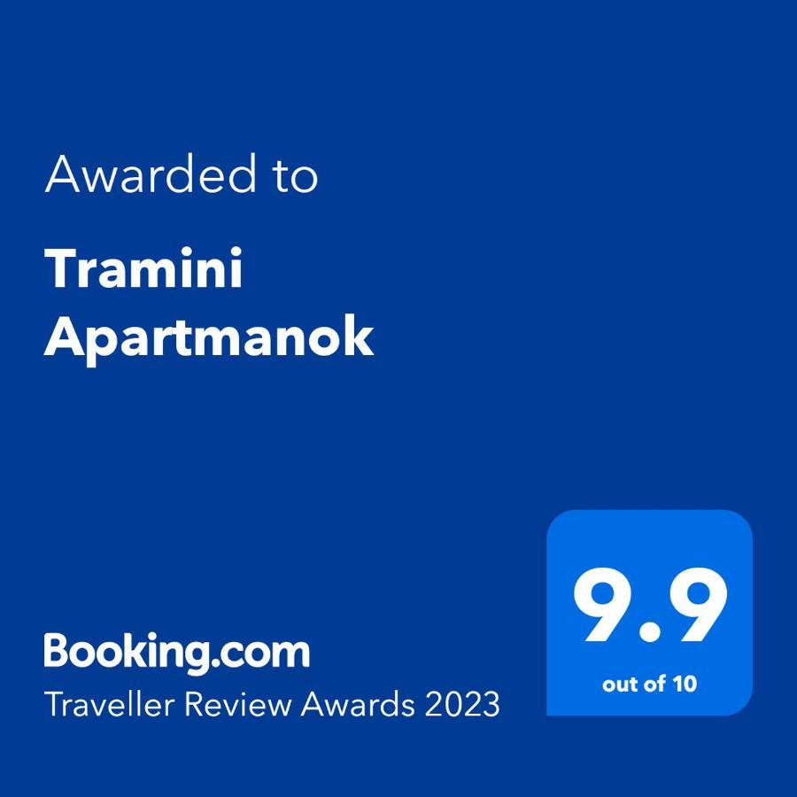 Tramini Apartmanok إغير المظهر الخارجي الصورة